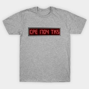 War Games Launch Code - CPE 1704 TKS T-Shirt